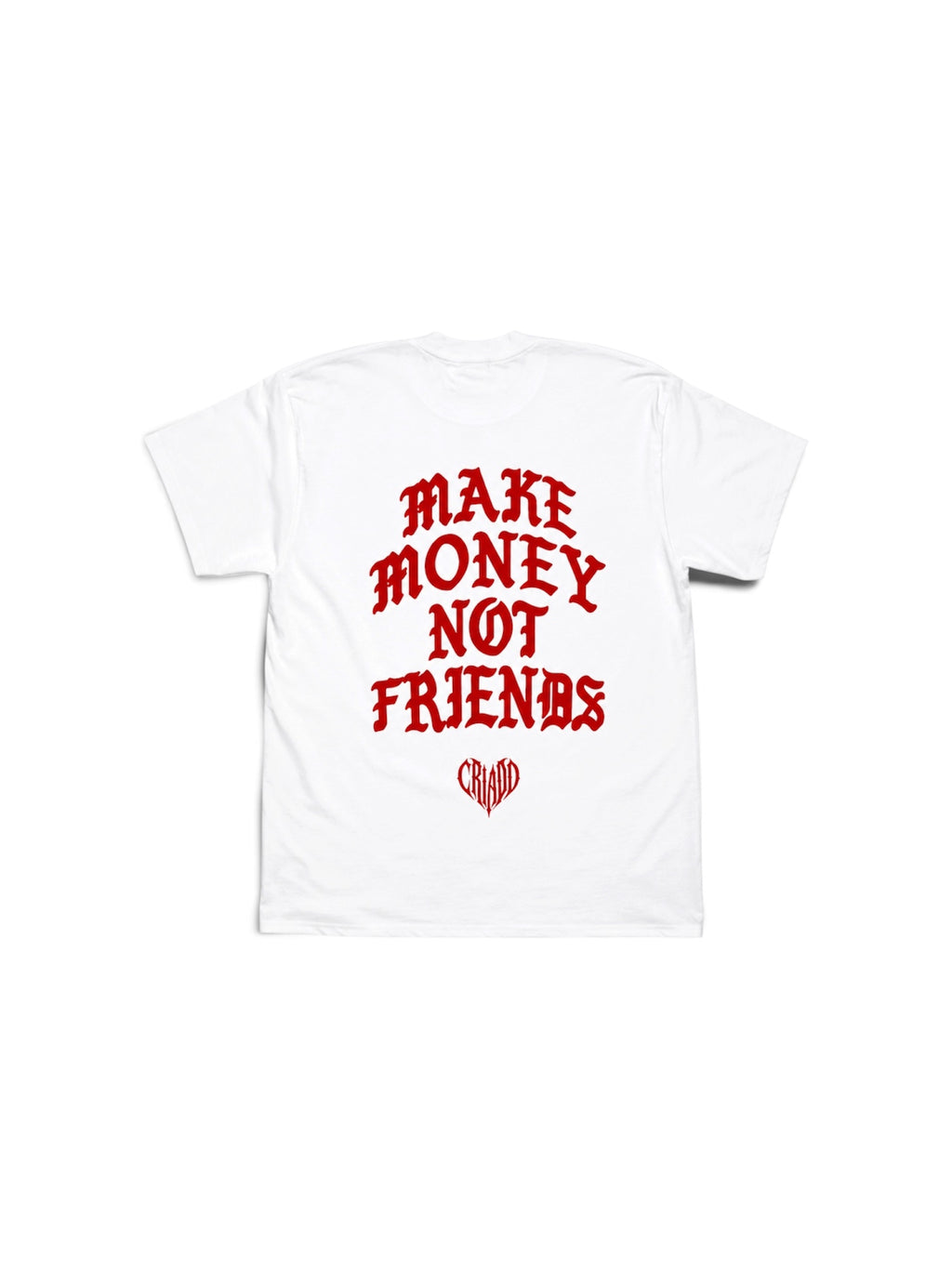 MAKE MONEY NOT FRIENDS